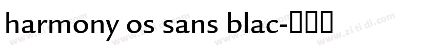 harmony os sans blac字体转换